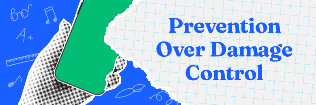 prevention over damage control