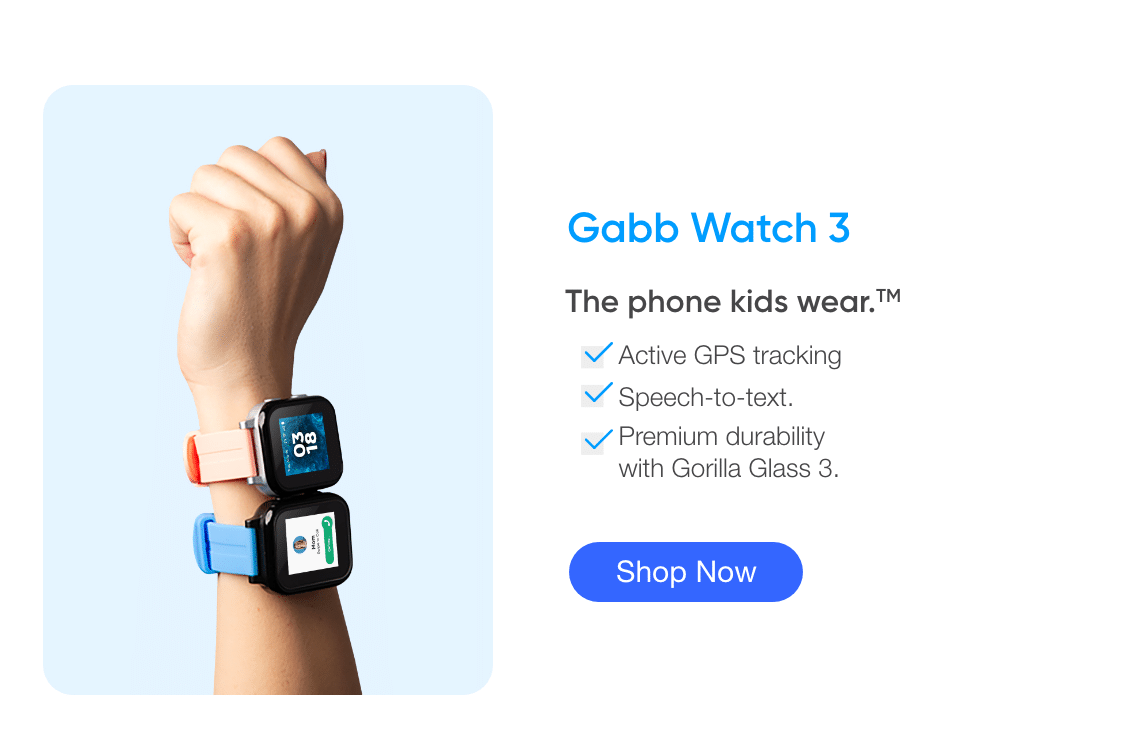 Get the Gabb Watch 3 for FREE!