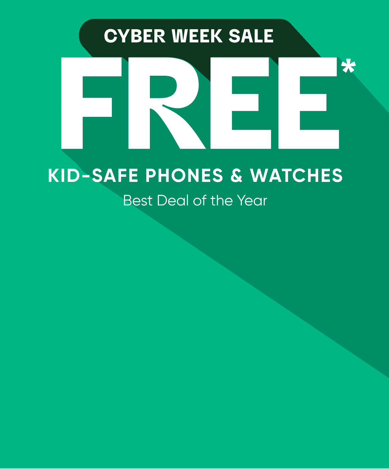 Free Kid Safe phones and watches. Gift safety. Get less stress.